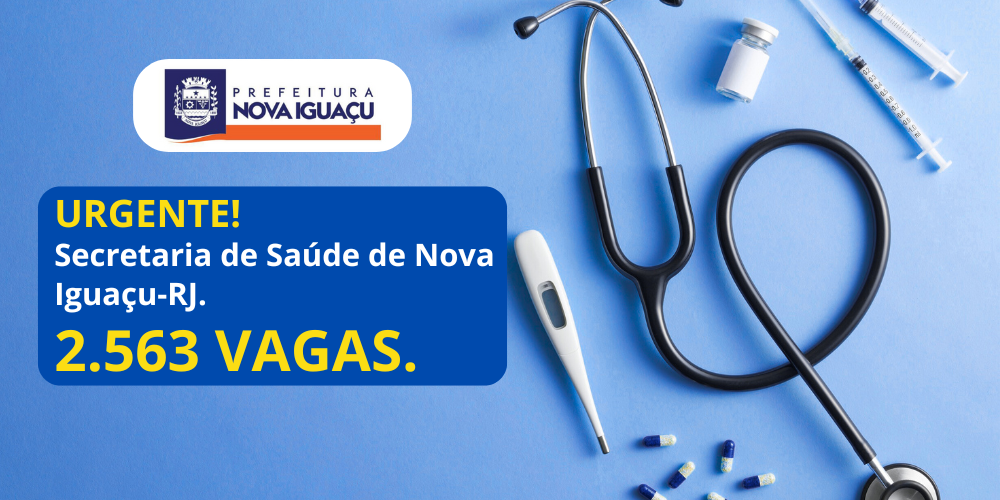 Concurso SEMUS Nova Iguaçu: 2.563 vagas. FGV é a banca! - Apostilas ...