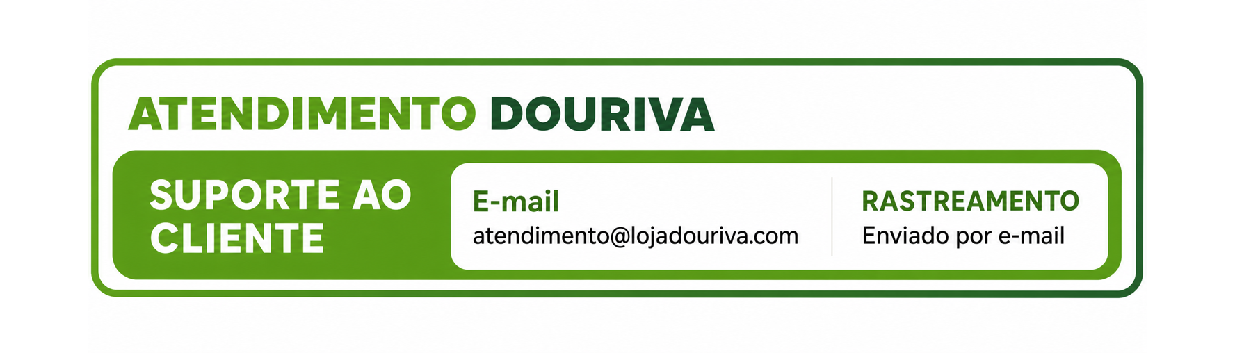 Atendimento da Loja Douriva